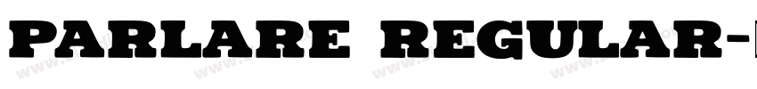 Parlare Regular字体转换